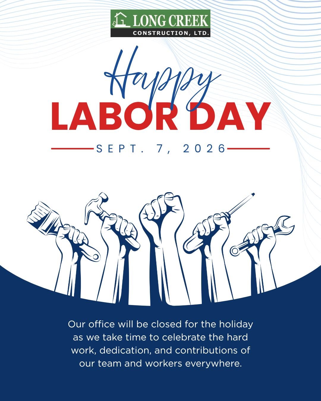 Happy Labor Day weekend! ✨

We appreciate each member of our team for their hard work and dedication to Long Creek Construction and fulfilling our company mission. Thank you for your efforts over the summer and enjoy the long weekend! 🎉

Please note