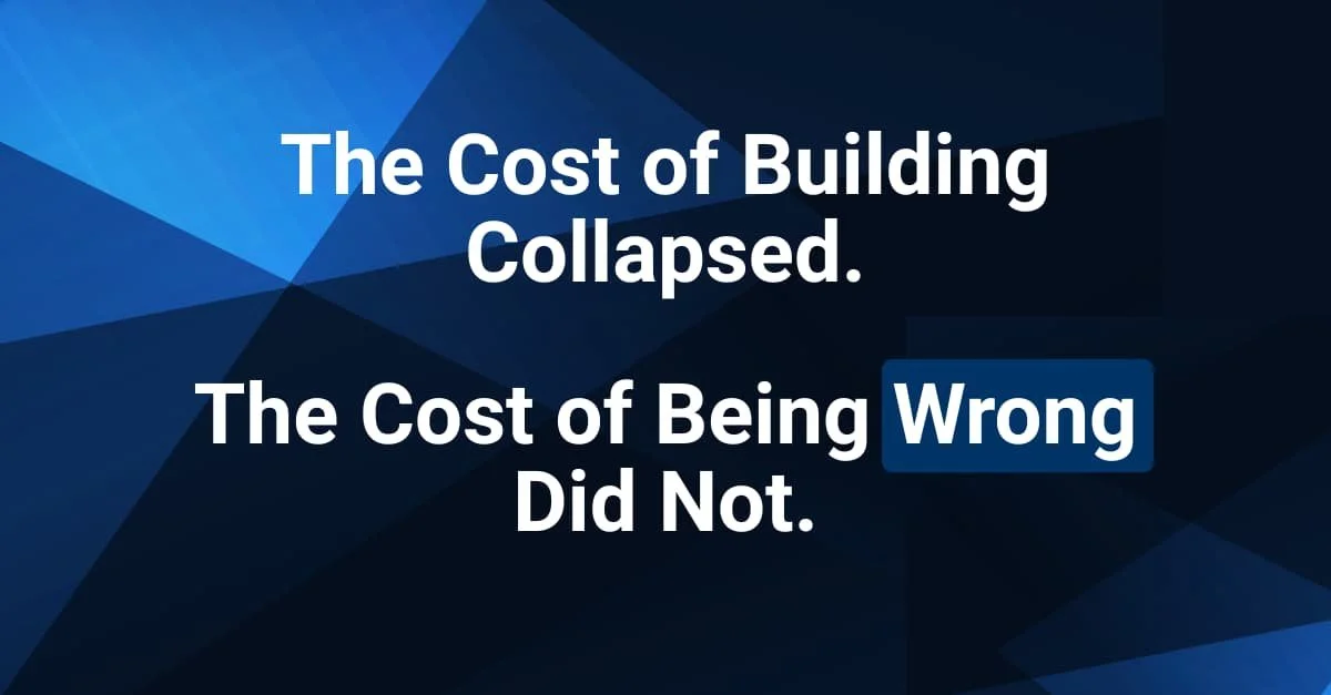 The Cost of Building Collapsed. The Cost of Being Wrong Did Not.