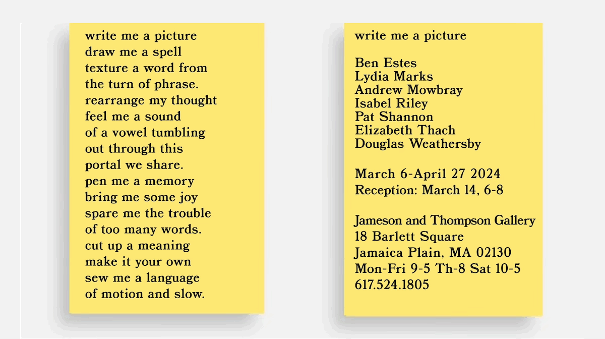 write me a picture is an exhibition I curated about artists who use text in their work