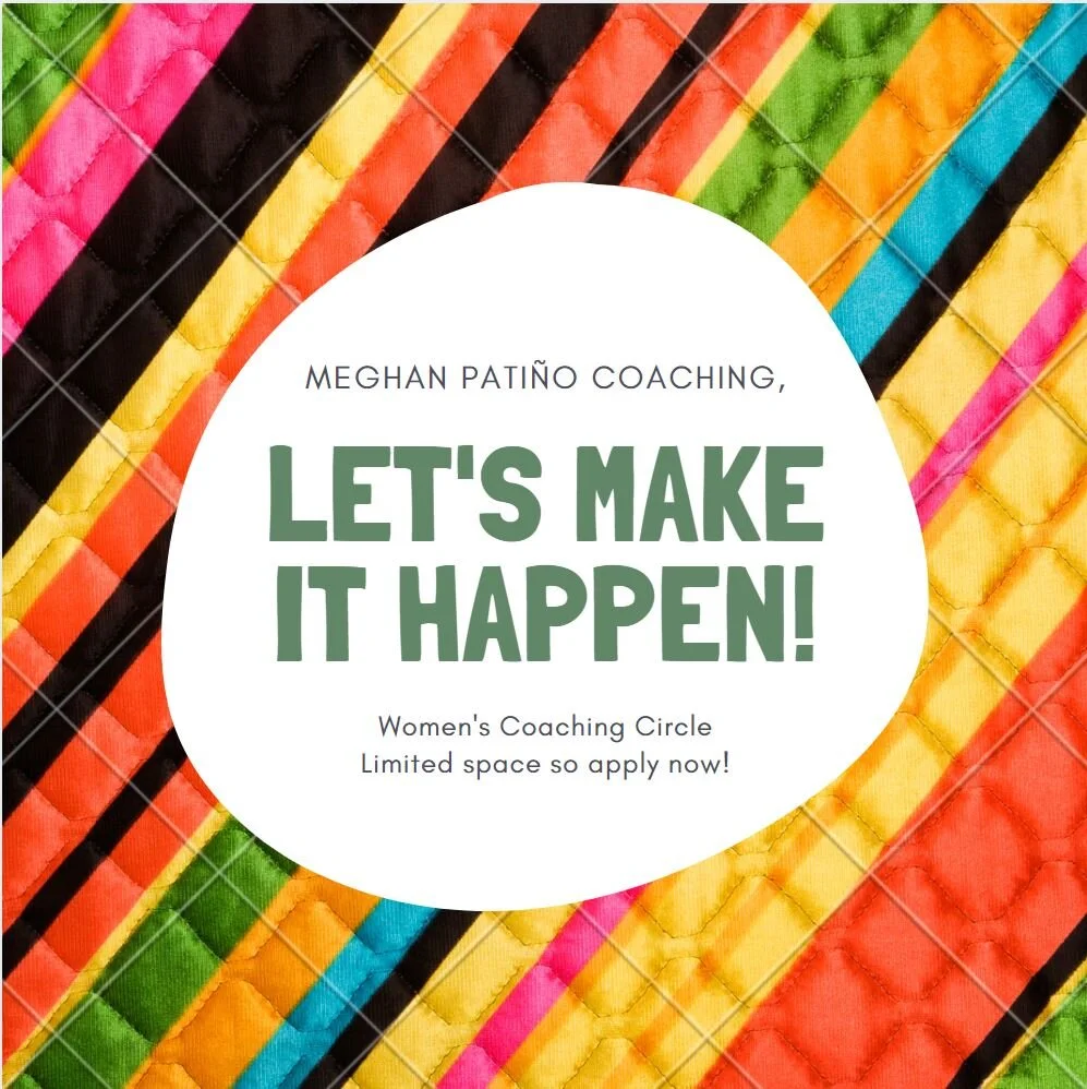 Let's Make It Happen- Women's Coaching Circle