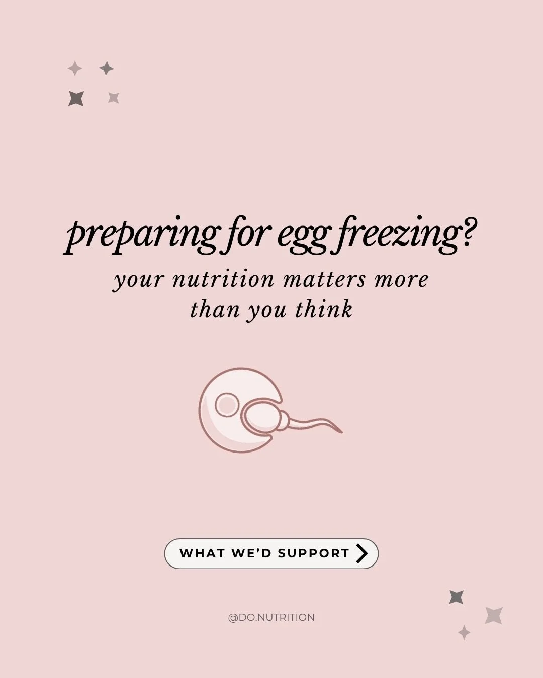 If egg freezing is on your mind, nutrition matters before the cycle even begins.

We&rsquo;re thinking about protein, nutrient status, supplements, blood sugar, sleep, stress (and yes, sperm quality too), if that may be part of your future fertility 