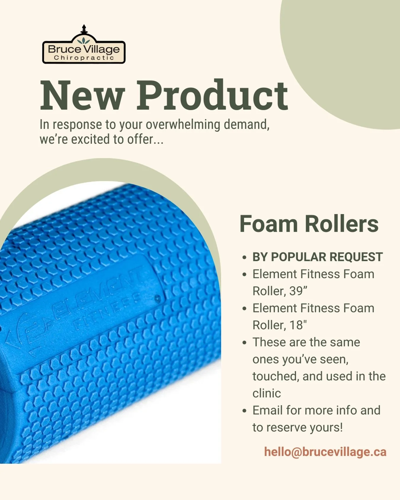Now taking orders for FOAM ROLLERS!! Available at long last, and by hugely popular request. These foam rollers are a clinic favourite among staff (Dr. B) and patients. 

The rollers are 6&quot; in diameter, and available in:
- extra large, 39&quot; l