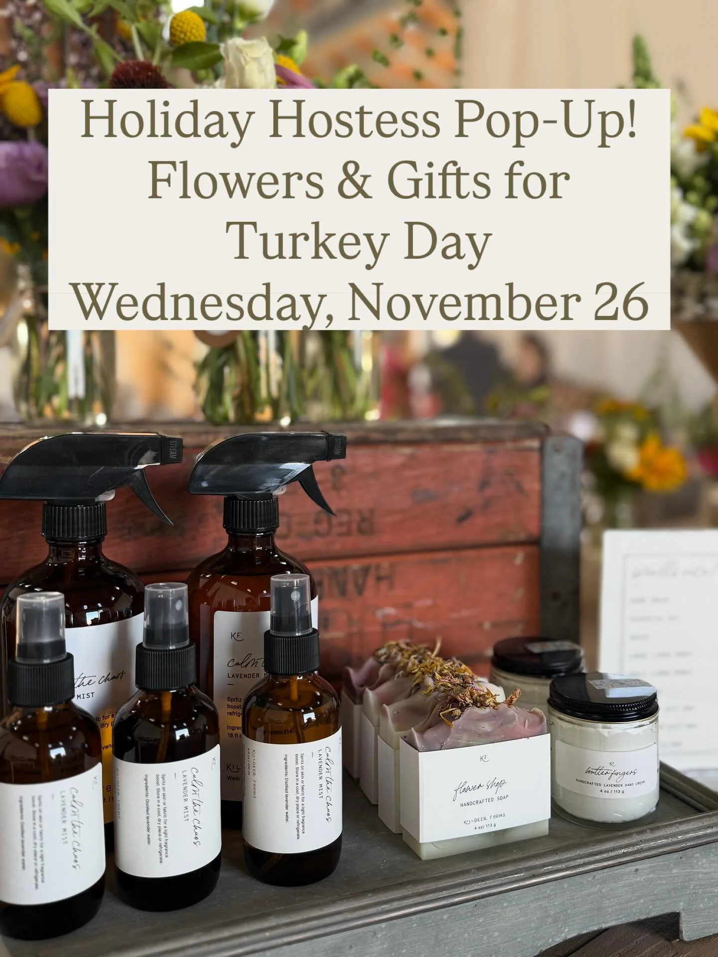 WE&rsquo;VE GOT YOUR HOSTESS GIFTS COVERED! Join us on Wednesday afternoon, November 26, for our Holiday Hostess Pop-Up&mdash;think of it as a glorified farm stand with festive inspiration and gifts.

Here&rsquo;s what you&rsquo;ll find:

Pre-ordered