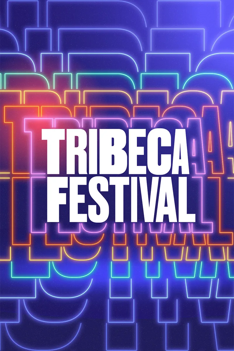 TRIBECA Film Festival 2025