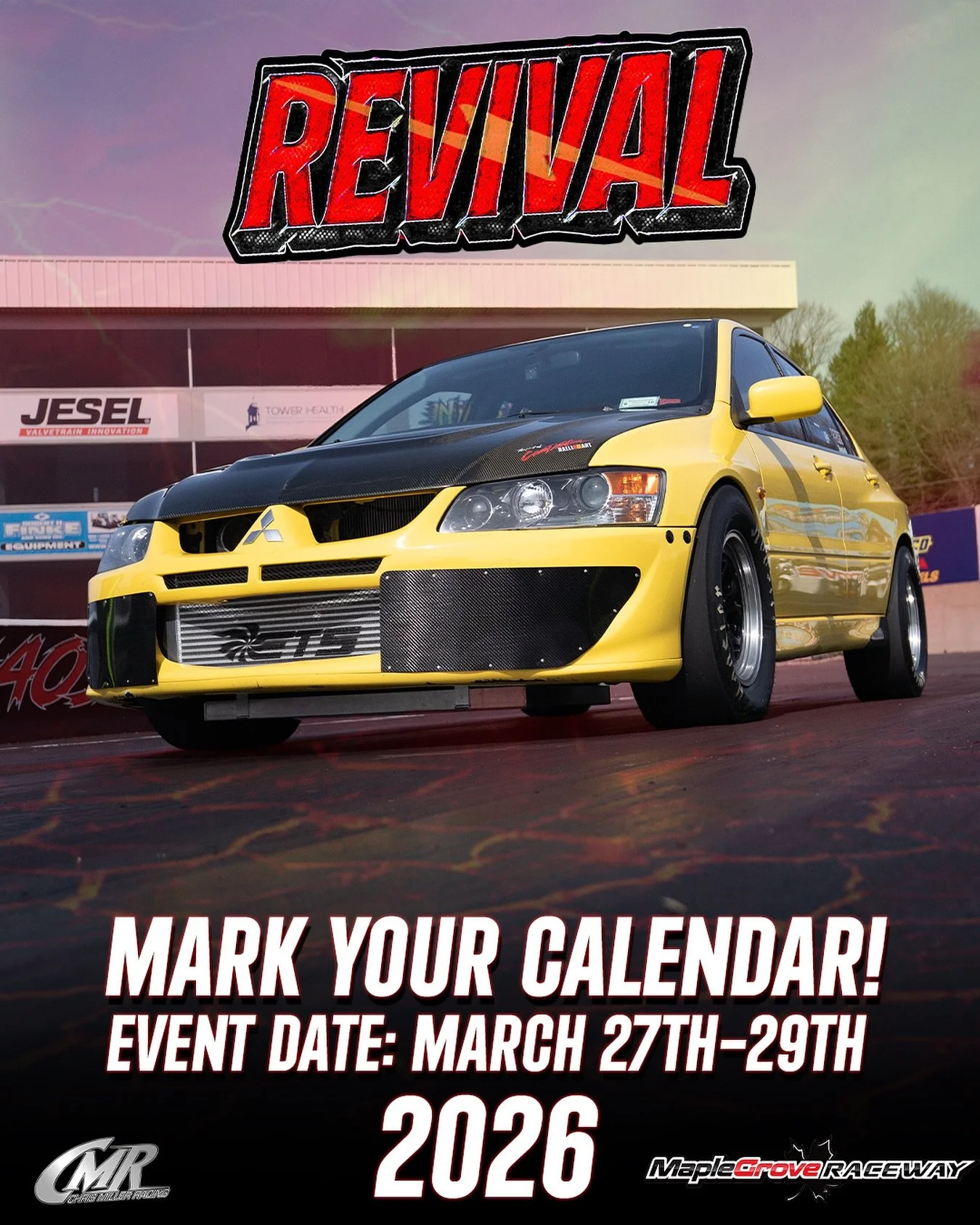 CMR Productions proudly presents Revival &mdash; coming to Maple Grove Raceway, March 27&ndash;29, 2026! 🏁

Three days of nonstop racing, unmatched energy, and pure adrenaline as we bring the culture back to life. 💪💨

📍 Maple Grove Raceway
📅 Mar