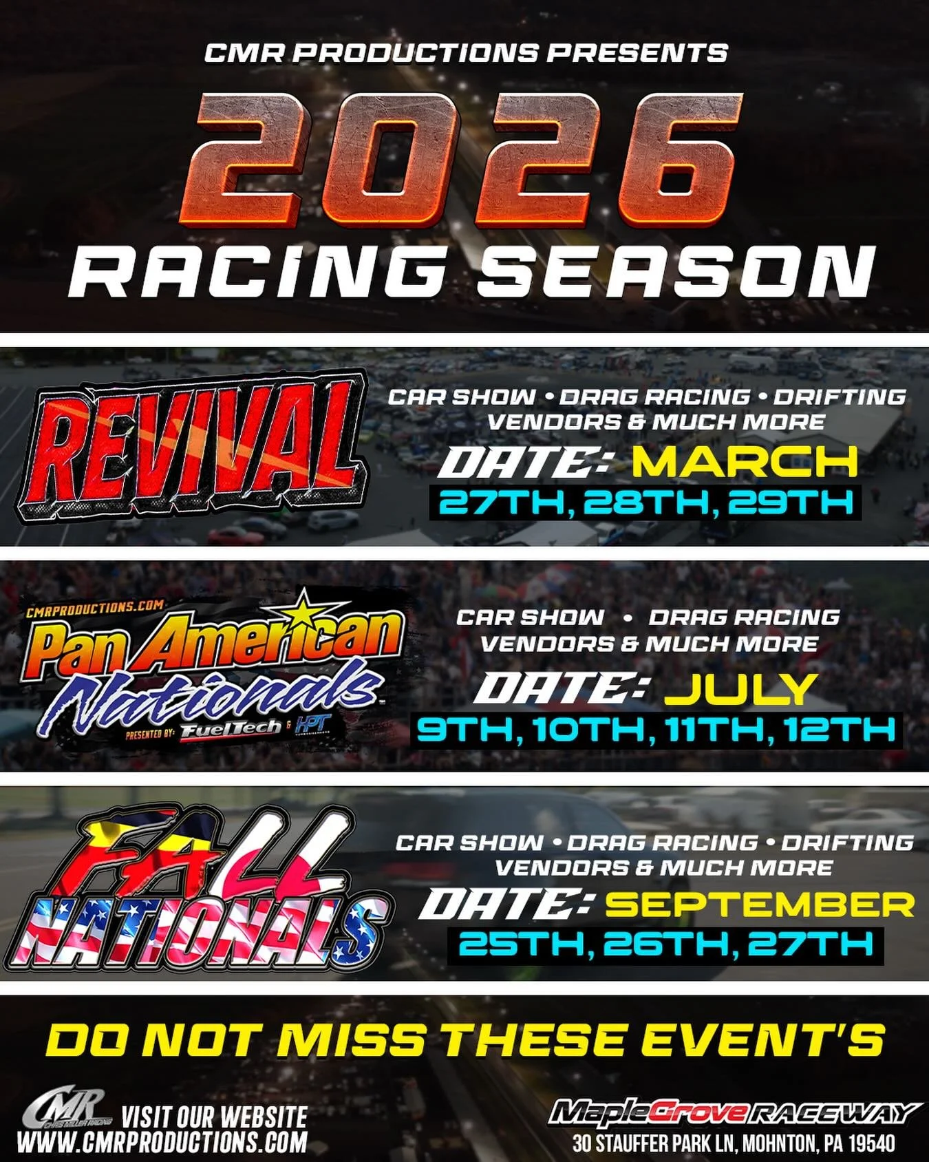 2026 Event Schedule! 
Let&rsquo;s keep the North East Great! 
⏩️Revival March 27th-29th
⏩️@panamericannationals July 9th-12th
⏩️@fall.nationals September 25th-27th 

#RacingRevival #MapleGroveRaceway #CMRProductions #DragRacing RaceLife