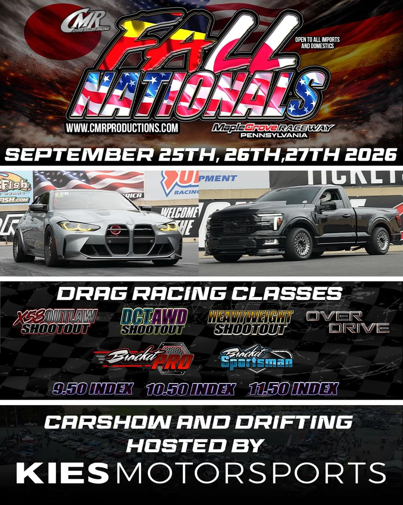 Fall Nationals 2026 is going to be a banger do not miss out! The car show will be hosted by @kiesmotorsports 

Instagram DM 📲 @fall.nationals
Website 💻 www.cmrproductions.com
Email 📩 info@cmrproductions.com

#CMRProductions #Dragracing #maplegrove