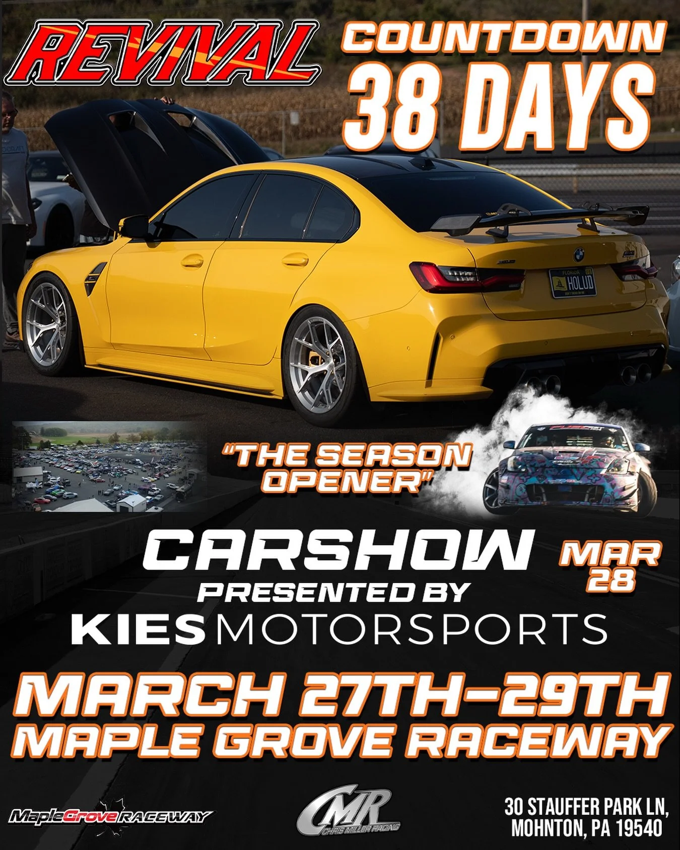Remember the Kies Auto Show is coming to Revival get those show cars ready ‼️
Instagram DM 📲 @chrismillerracing
Website 💻 www.cmrproductions.com
Email 📩 info@cmrproductions.com

#CMRProductions #Dragracing #maplegroveraceway #drifting #Pennsylvani