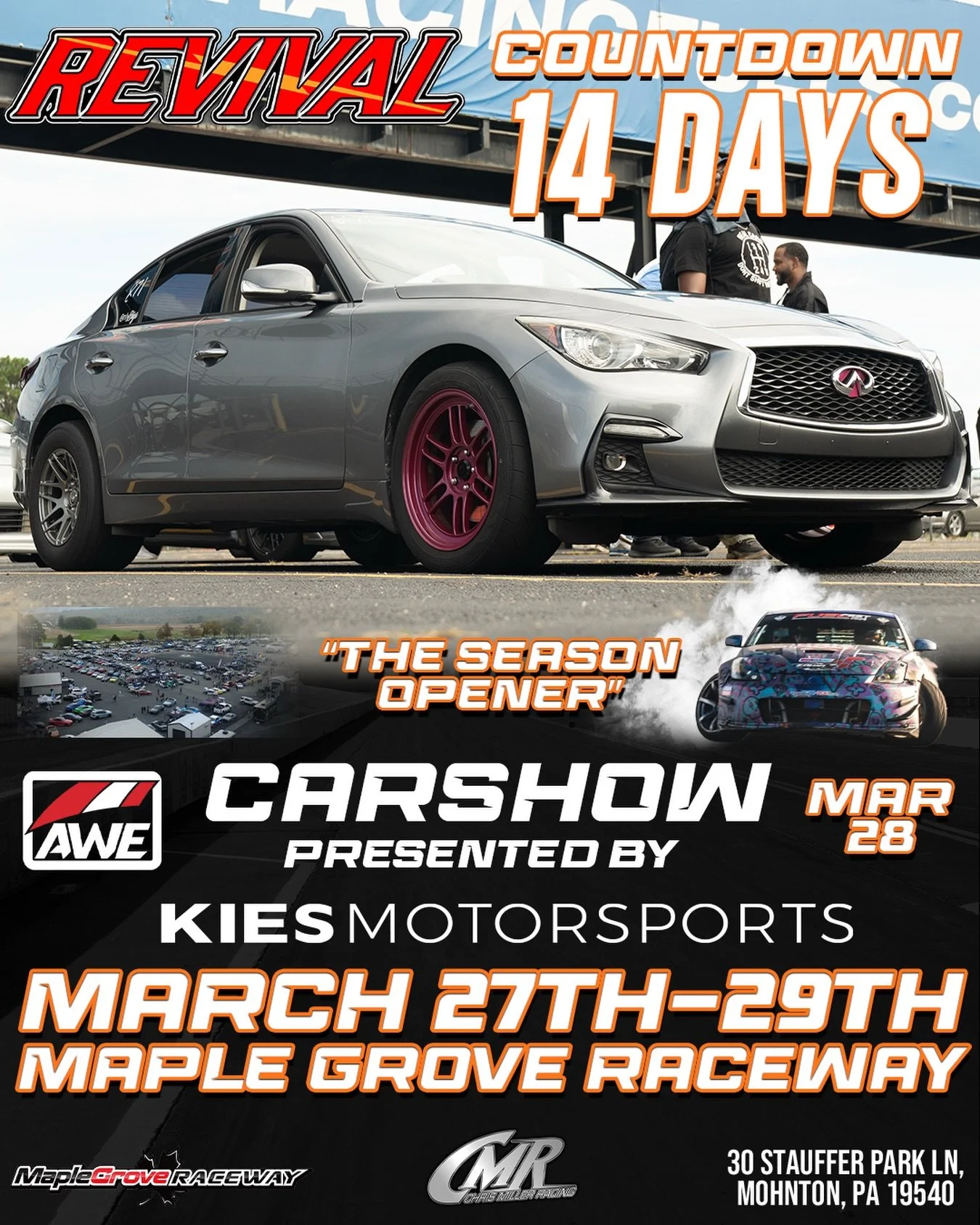 Only 2 weeks away from Revival @maplegrove1320 
@kiesmotorsports Auto Show Presented by @awetuningofficial 
Instagram DM 📲 @chrismillerracing
Website 💻 www.cmrproductions.com
Email 📩 info@cmrproductions.com

#CMRProductions #Dragracing #maplegrove