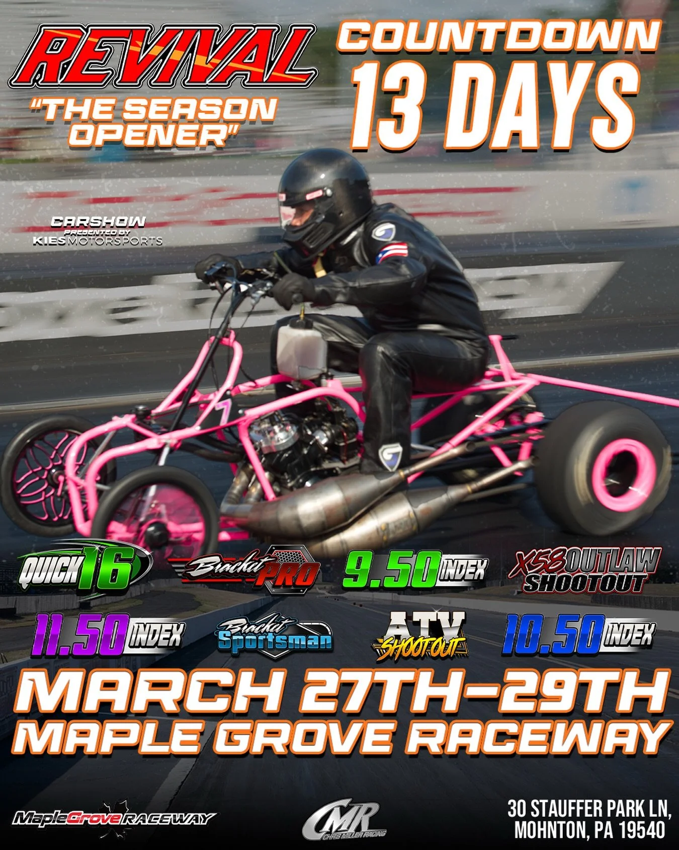 13 days left until Revival @maplegrove1320 
March 27-29
Instagram DM 📲 @chrismillerracing
Website 💻 www.cmrproductions.com
Email 📩 info@cmrproductions.com

#CMRProductions #Dragracing #maplegroveraceway #drifting #Pennsylvania