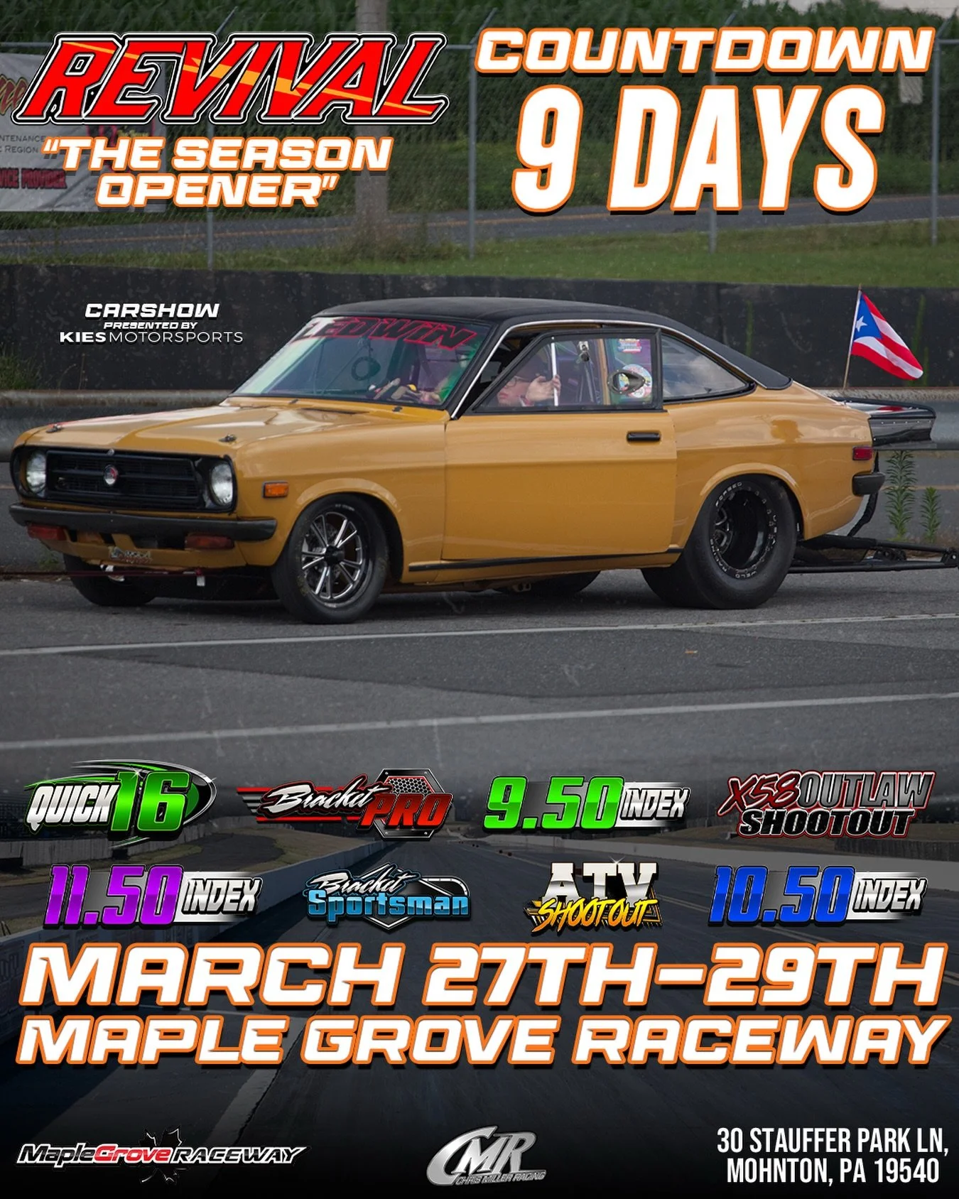9 days Away 👀🔥
@maplegrove1320 
Instagram DM 📲 @chrismillerracing
Website 💻 www.cmrproductions.com
Email 📩 info@cmrproductions.com

#CMRProductions #Dragracing #maplegroveraceway #drifting #Pennsylvania