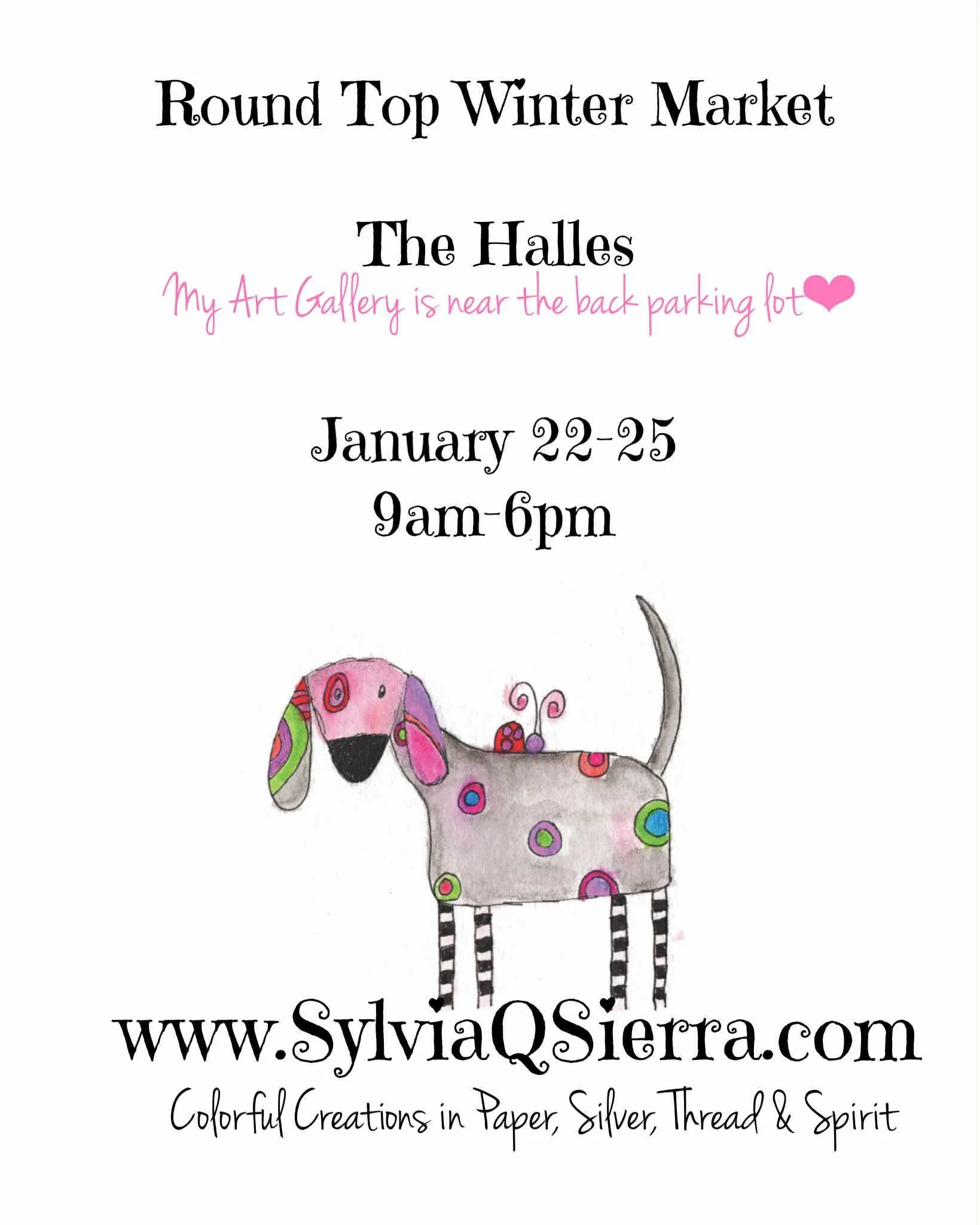 Please join my friend Sylvia Quinones Sierra, in Round Top, on January 23-25, 2026!  You&rsquo;ll love her art!  And, she&rsquo;s the most warm &amp; personable soul ❤️