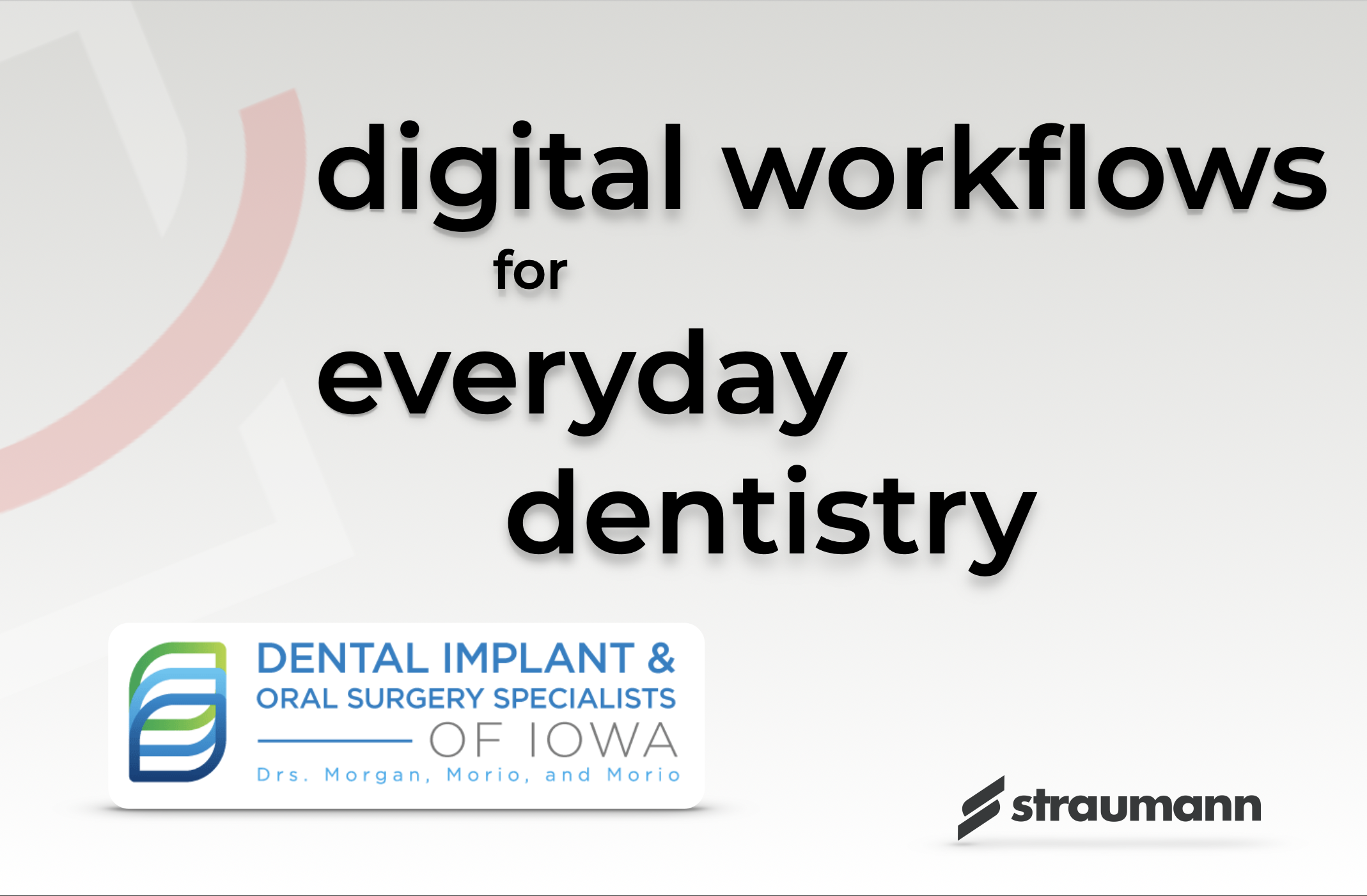 Digital Workflows for Everyday Dentistry