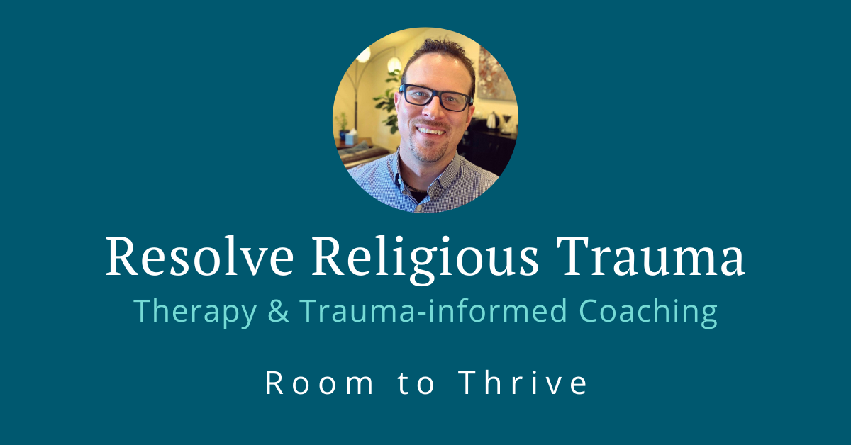 Religious Trauma Therapy & Trauma-informed Coaching Room to Thrive