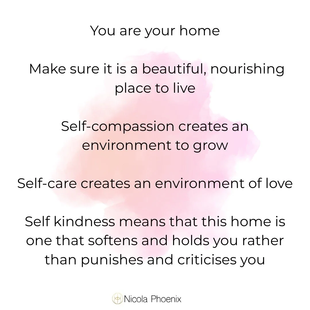 You are your own home. The place you return to after every high, every heartbreak, every uncertain step. So make it a beautiful place to live. Fill it with compassion instead of criticism, curiosity instead of judgment, and patience instead of pressu