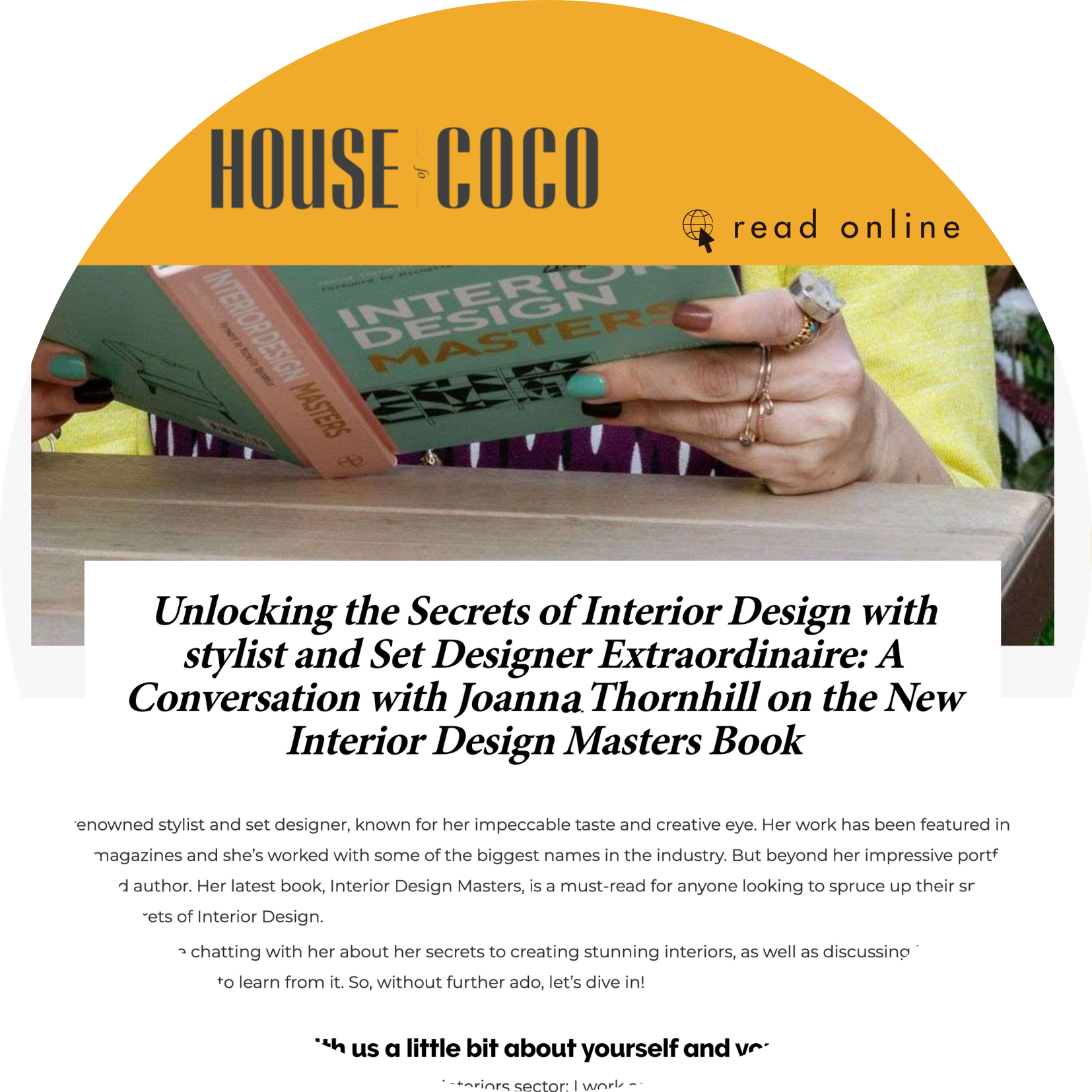 House-of-Coco-interview-Unlocking-the-Secrets-of-Interior-Design-with-Stylist-and-Set-Designer-Extraordinare-Joanna-Thornhill-speaking-to-Siobhan-Murphy-Interior-Design-Masters-Page-in-Circular-Graphic-Yellow-Top.png