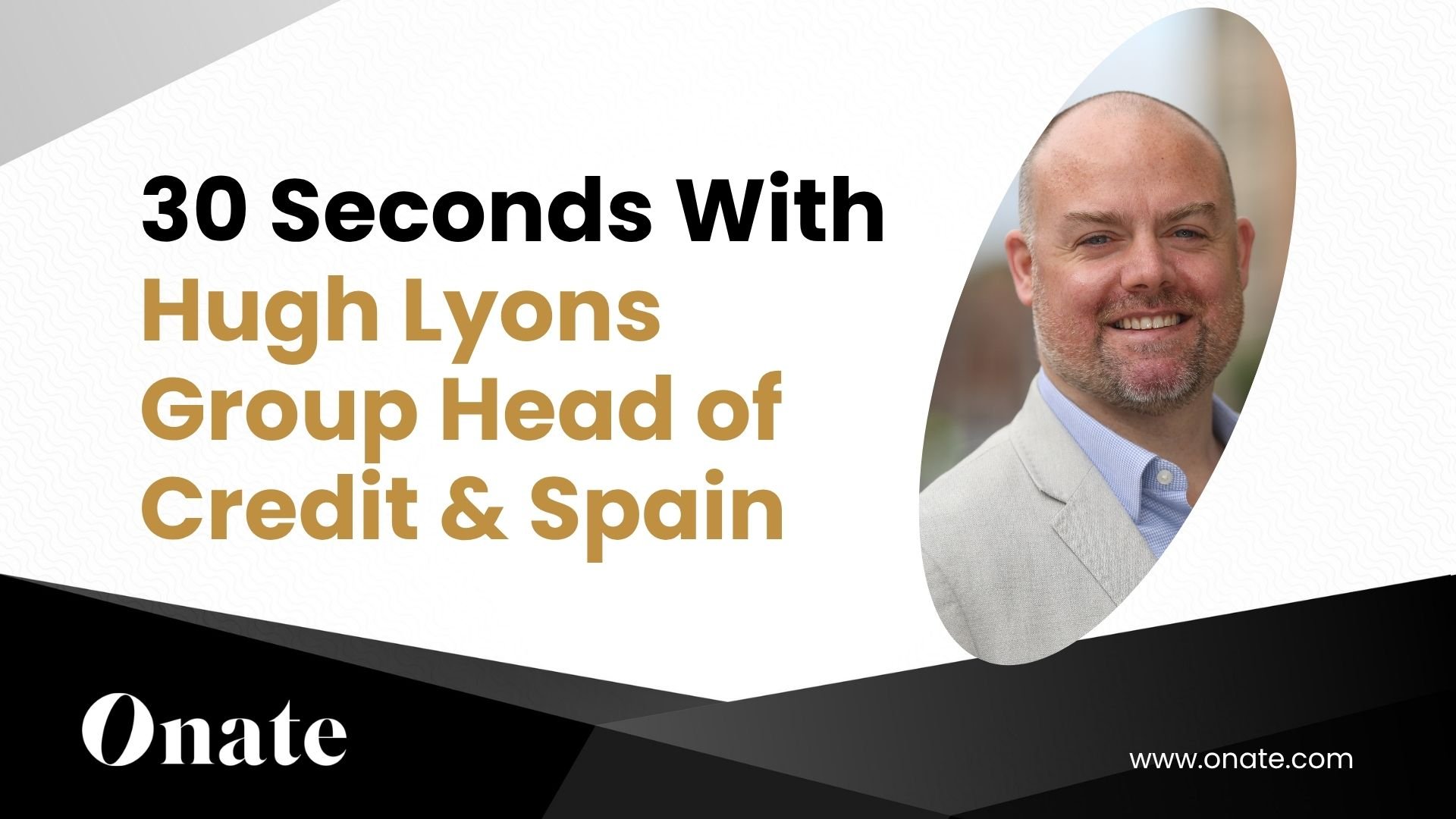30 Seconds with Hugh Lyons
