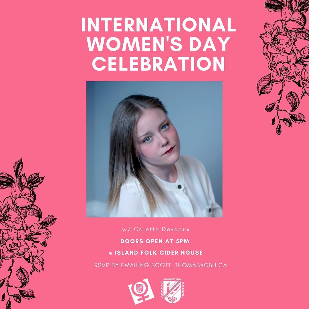 Celebrate International Women&rsquo;s Day at @islandfolkciderhouse with @colettedeveaux! 

Doors open at 5PM. You can RSVP by emailing scott_thomas@cbu.ca

@cbuniversity @cbustudentsunion