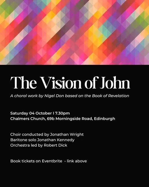 The Vision of John: A choral work by Nigel Don based on the Book of Revelation