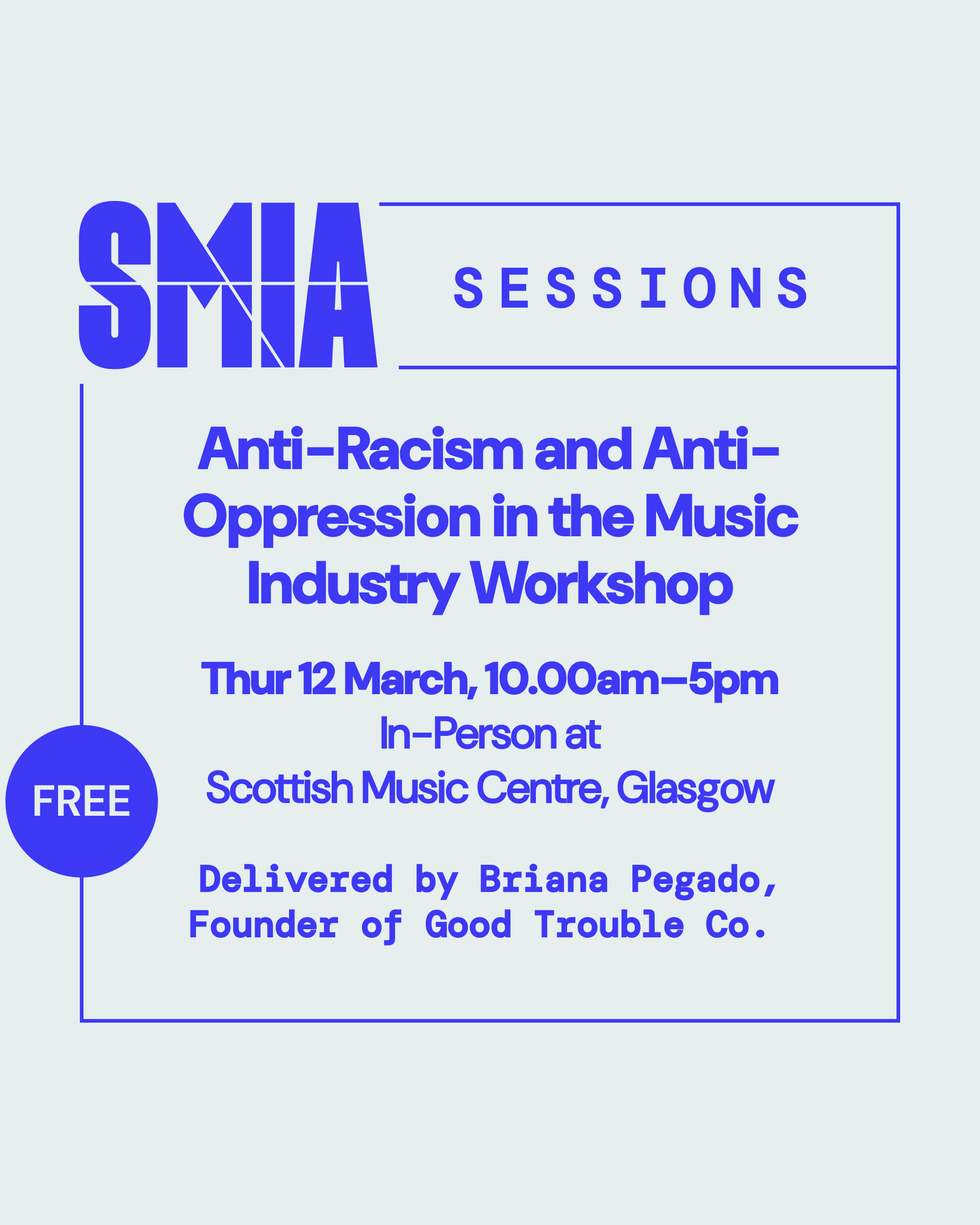 SMIA Sessions: Anti-Racism and Anti-Oppression in the Music Industry