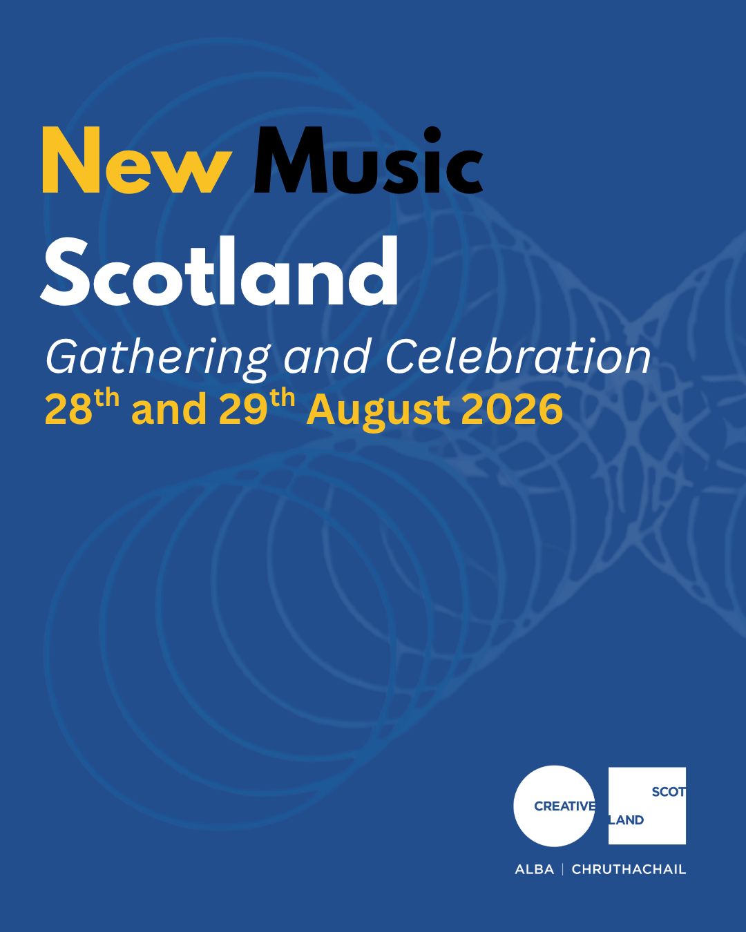 New Music Scotland: Gathering and Celebration