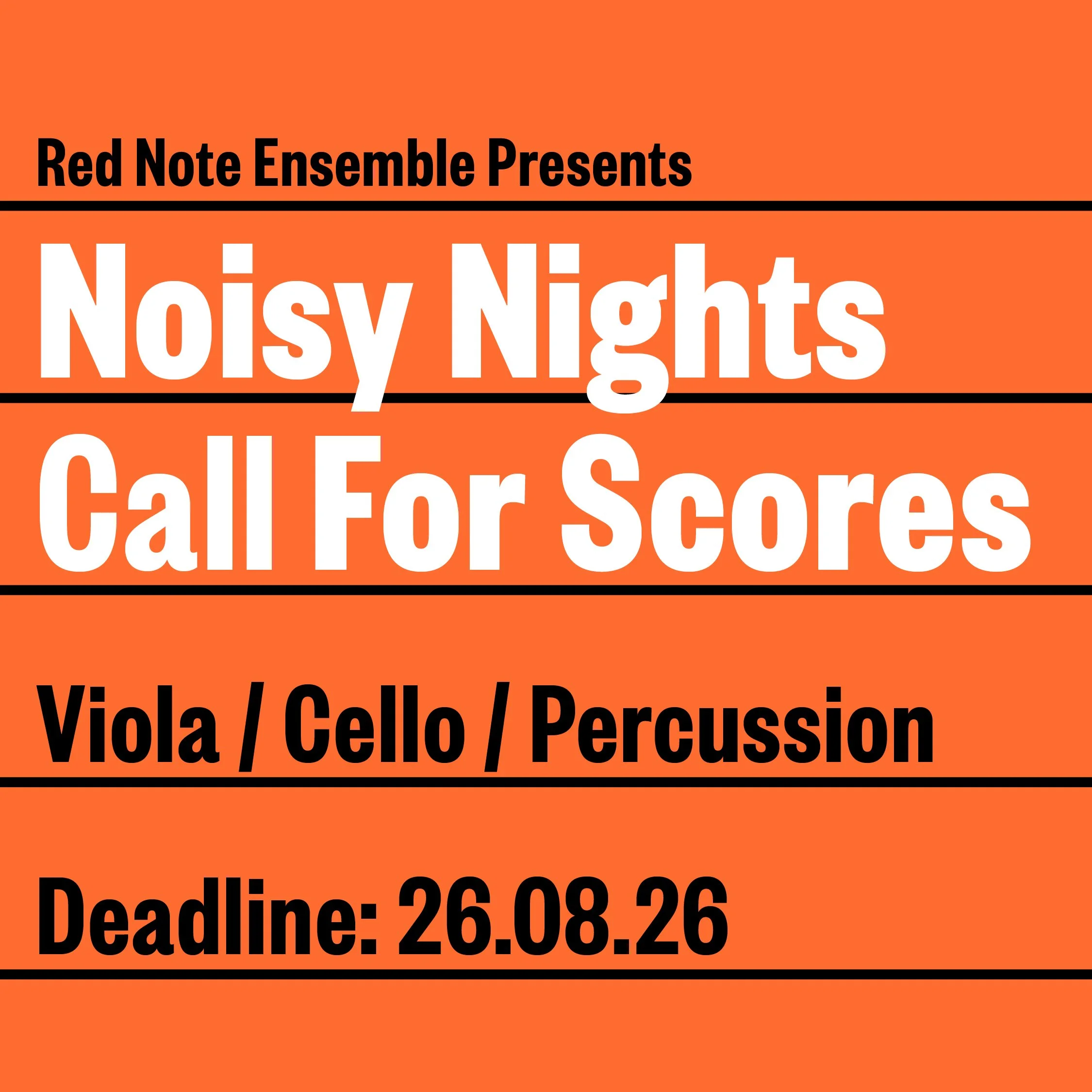 Red Note Ensemble: CALL FOR SCORES – NOISY NIGHTS
