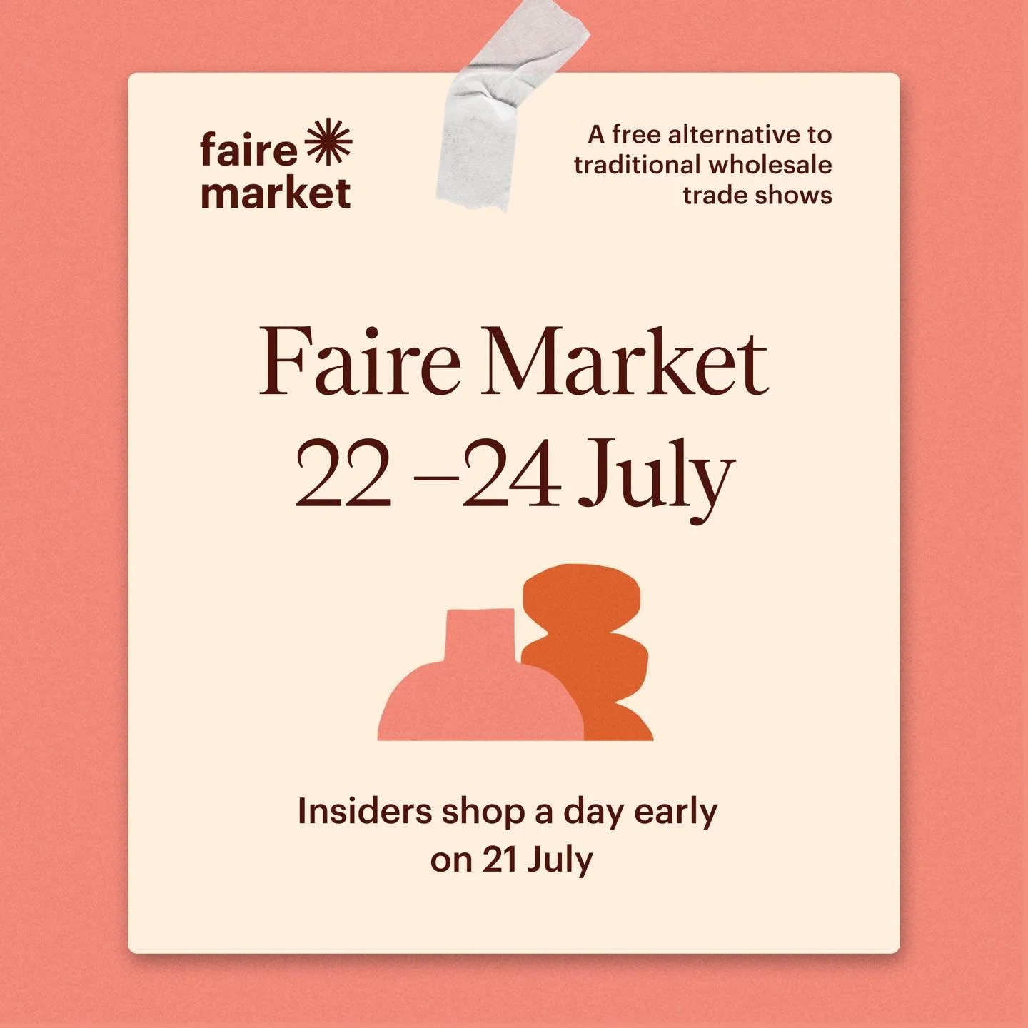 Next week it&rsquo;s Faire Market time for all my spiffing trade customers. 

Get between 5 and a massive 20% off your shop order on Faire next week. Kicks off on the 22nd July (21st for Insider members) and ends on 24th July. 

If you&rsquo;re a sho