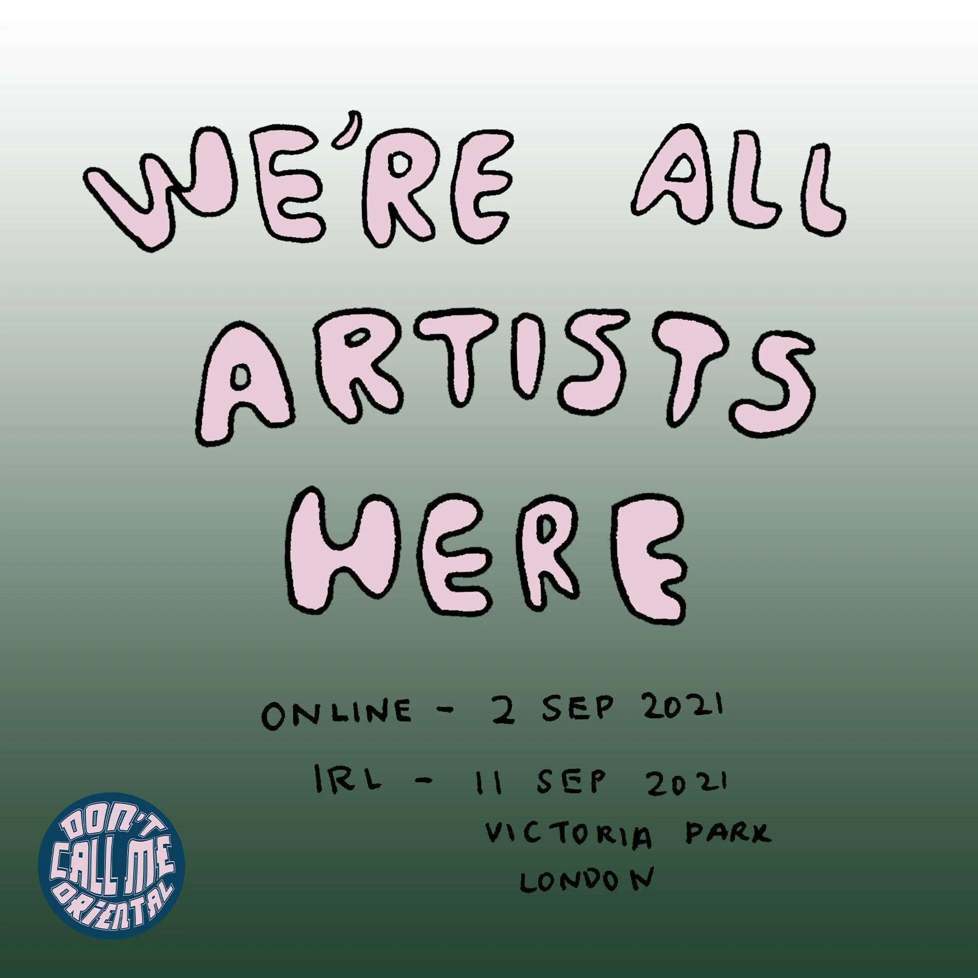 We’re all artists here