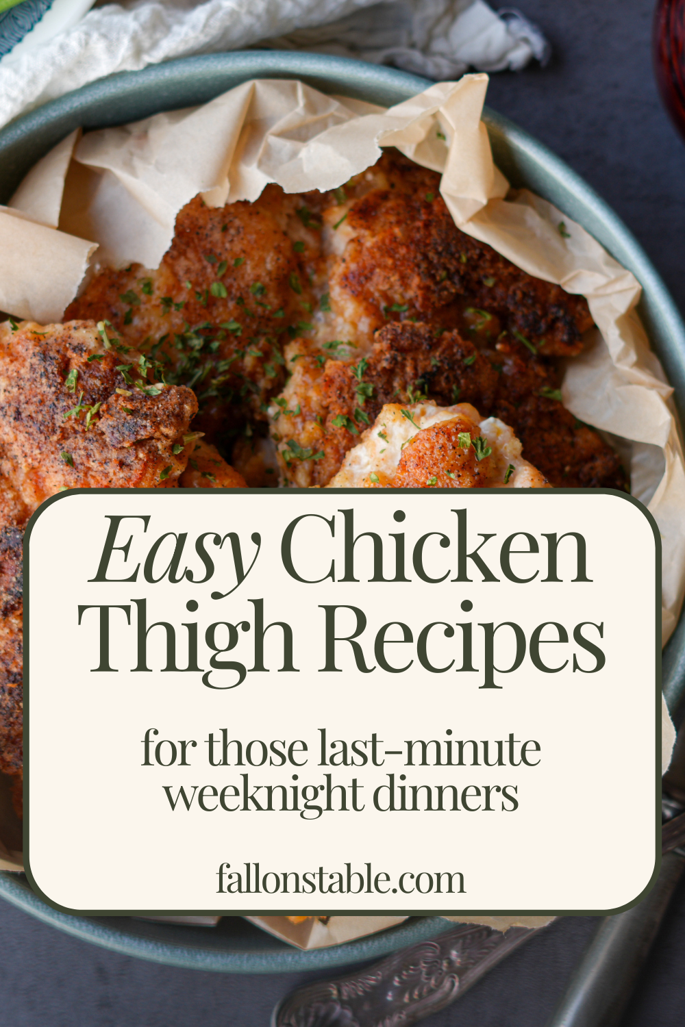 a round-up of easy weeknight gluten free chicken thigh recipes
