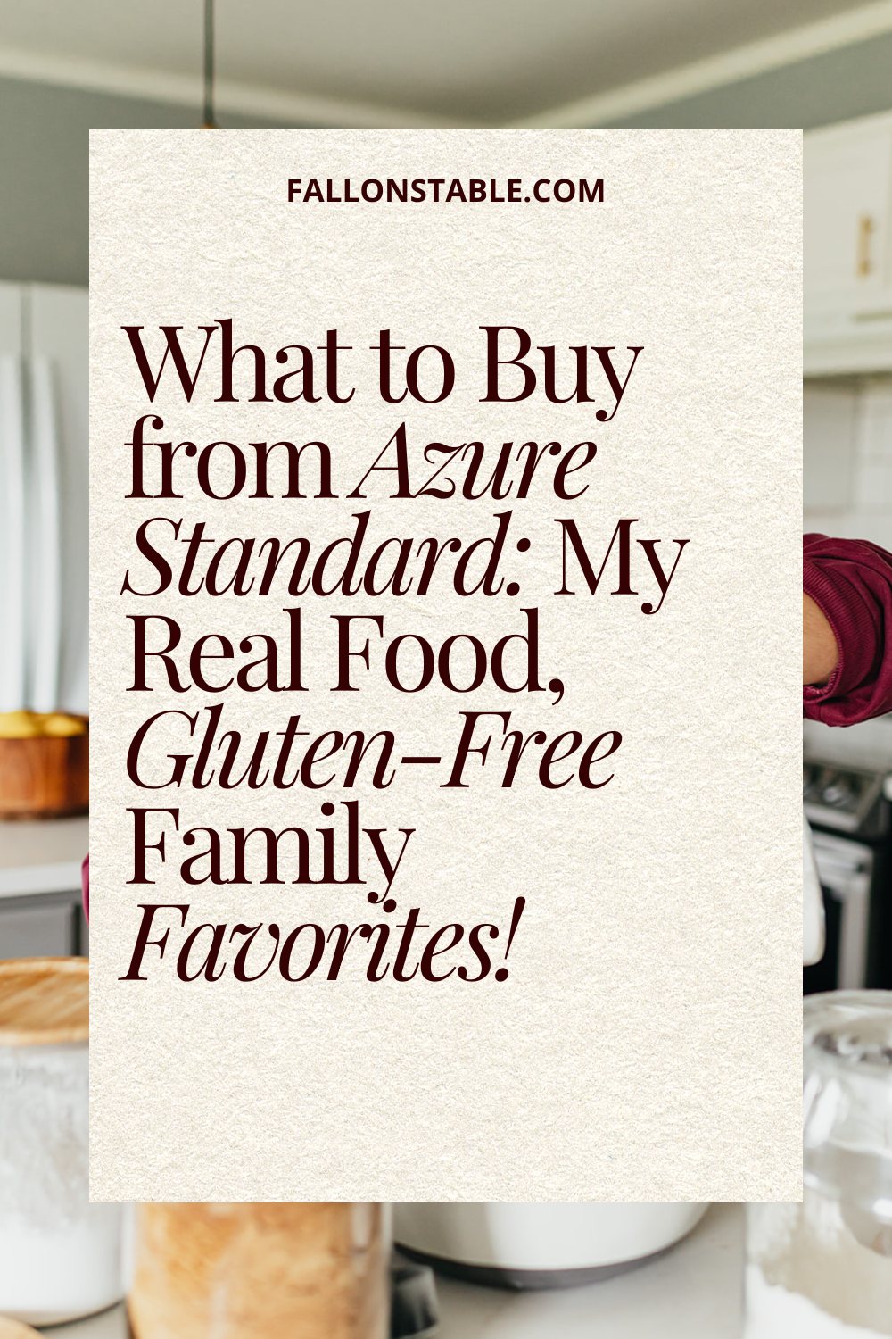Azure Standard haul for gluten-free and real food finds for ultimate savings