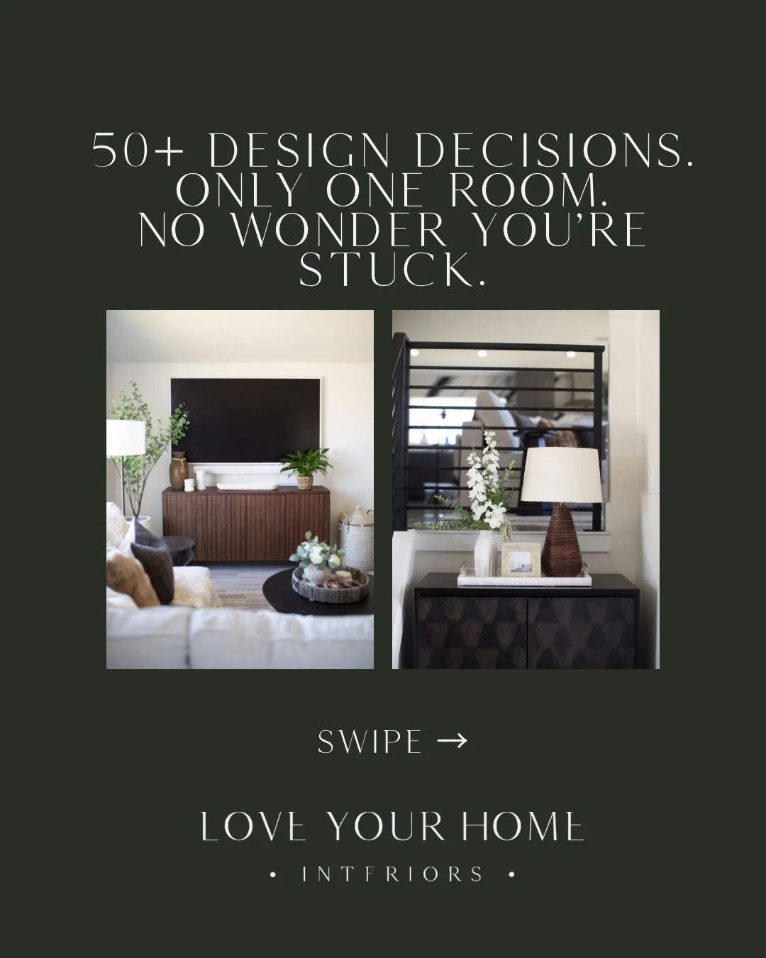 It&rsquo;s just one room.

How hard could it be to redesign it?

Well, there is the layout to consider, the color pallet, the sofa size and shape, the rug texture&hellip; should we go with an ottoman or a coffee table?&hellip; and the list goes on an