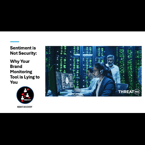 Sentiment is Not Security: Why Your Brand Monitoring Tool is Lying to You