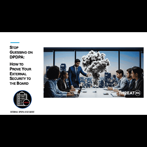 Stop Guessing on DPDPA: How to Prove Your External Security to the Board