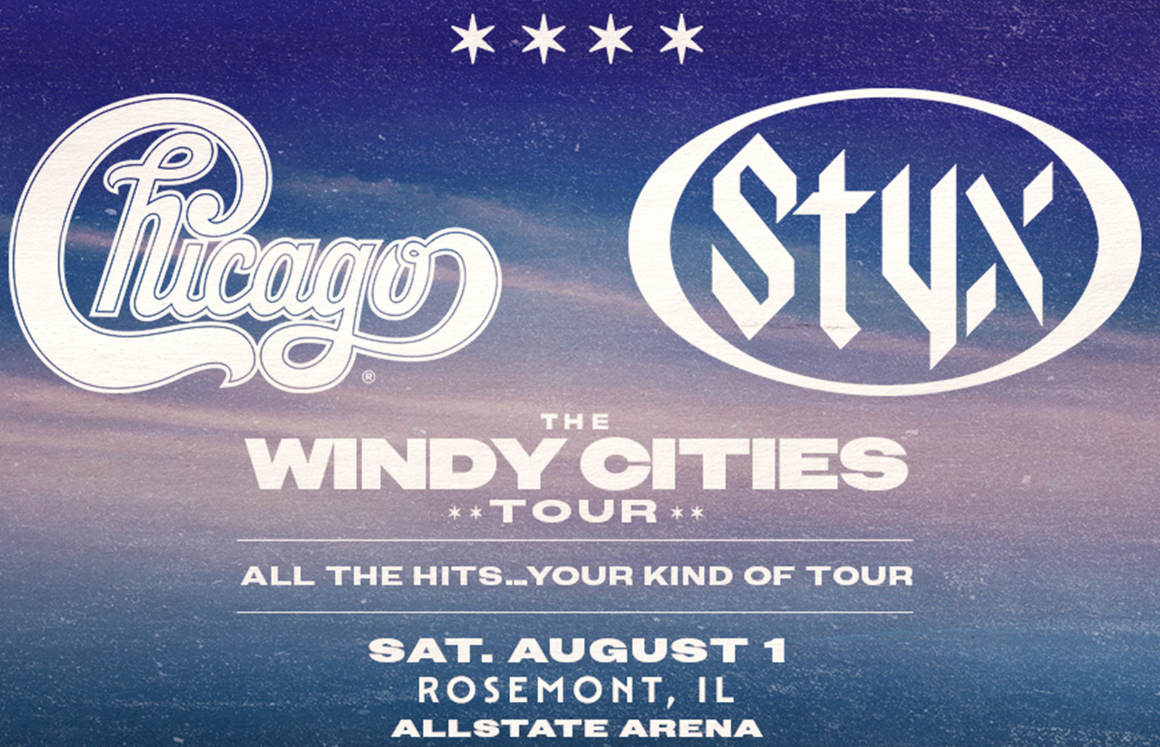 Chicago &amp; Styx: The Windy Cities Tour