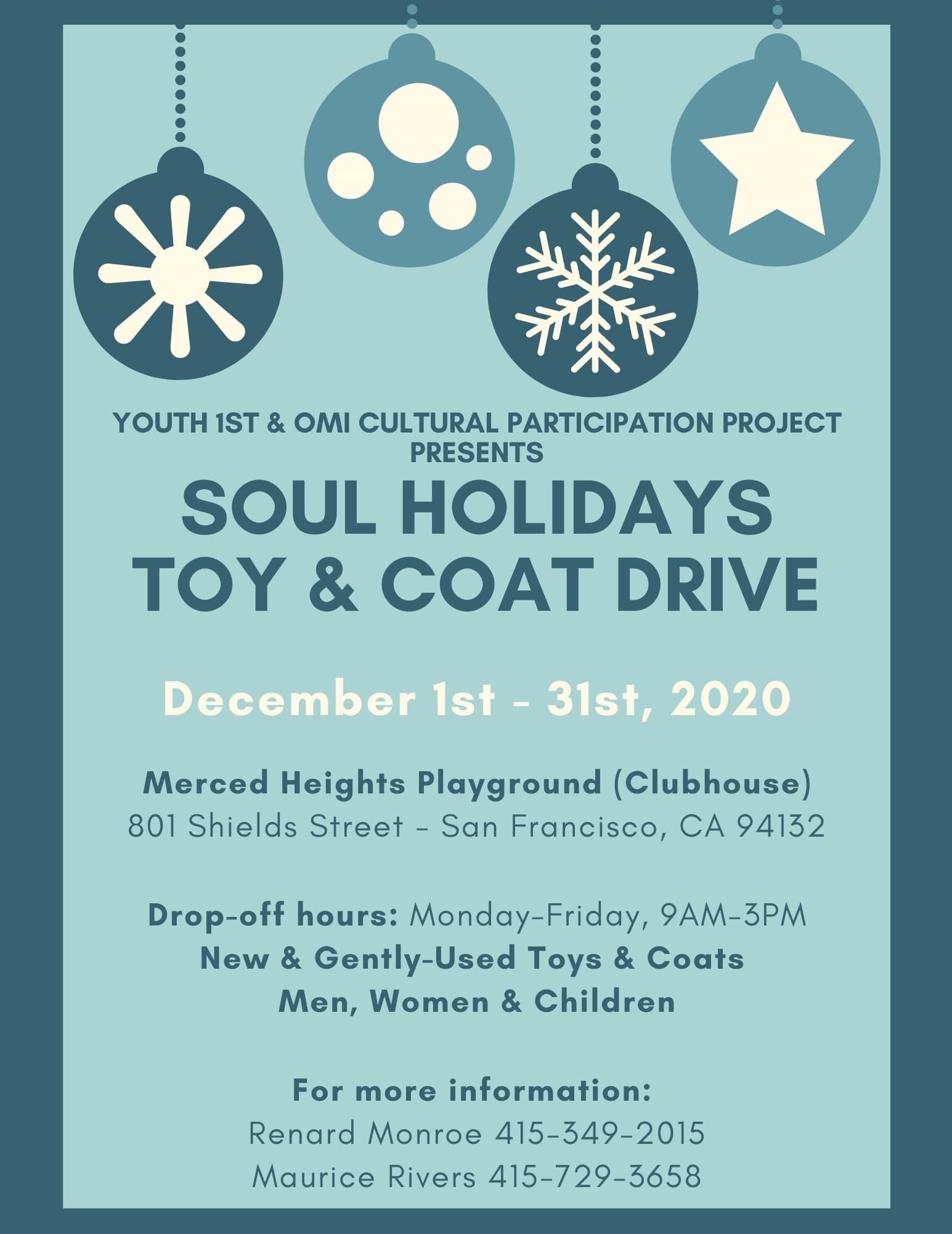 SOUL HOLIDAYS TOY &amp; COAT DRIVE IN THE OMI