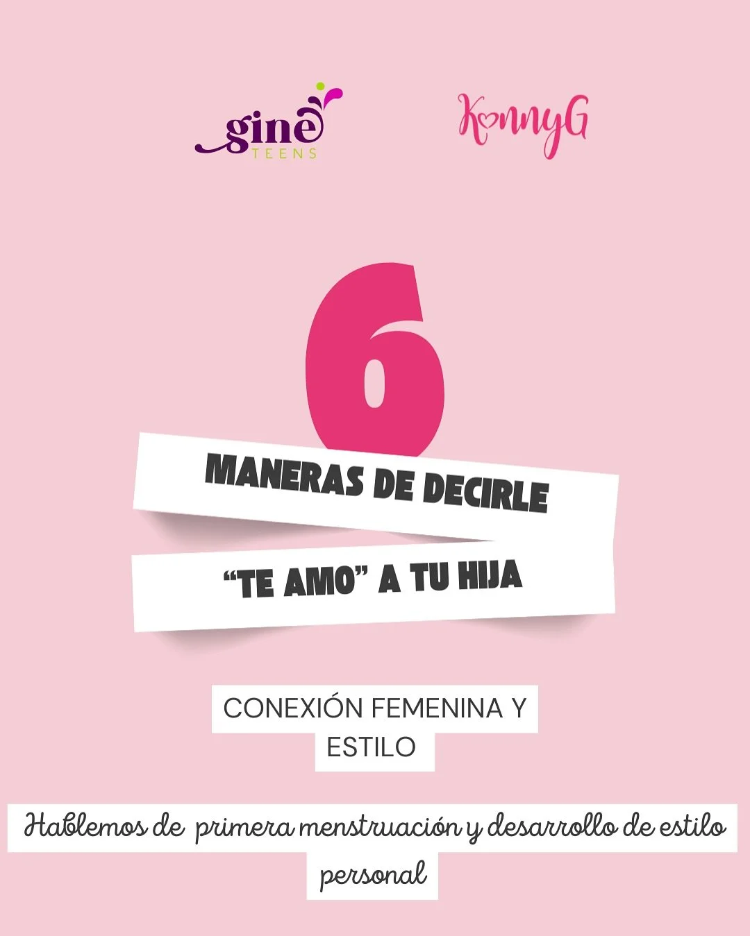 💖 El amor de mam&aacute; se demuestra en los detalles

En nuestro evento Conexi&oacute;n Femenina &amp; Estilo, descubrir&aacute;s 6 maneras de decirle &ldquo;te amo&rdquo; a tu hija sin decirlo: dedic&aacute;ndole tiempo, compartiendo conocimiento,