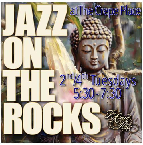 JAZZ ON THE ROCKS 5:30 PM -7:30 PM FREE