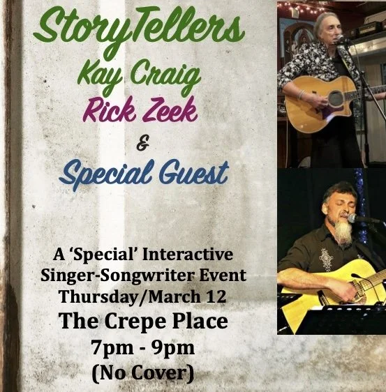 STORYTELLERS SERIES FEATURING KAY CRAIG AND RICK ZEEK, THURSDAY MARCH 12 @7PM ON THE BAR STAGE, FREE EVENT!
