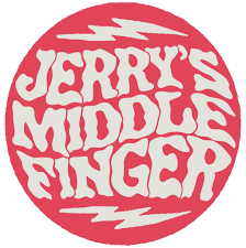 JERRY'S MIDDLE FINGER @ THE RIO THEATRE, FRIDAY APRIL 10 @8PM