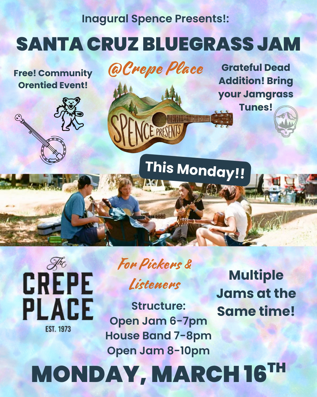 SANTA CRUZ BLUEGRASS JAM, MONDAY MARCH 16 FROM 6 TO 10PM, FREE TO JAM OR WATCH!