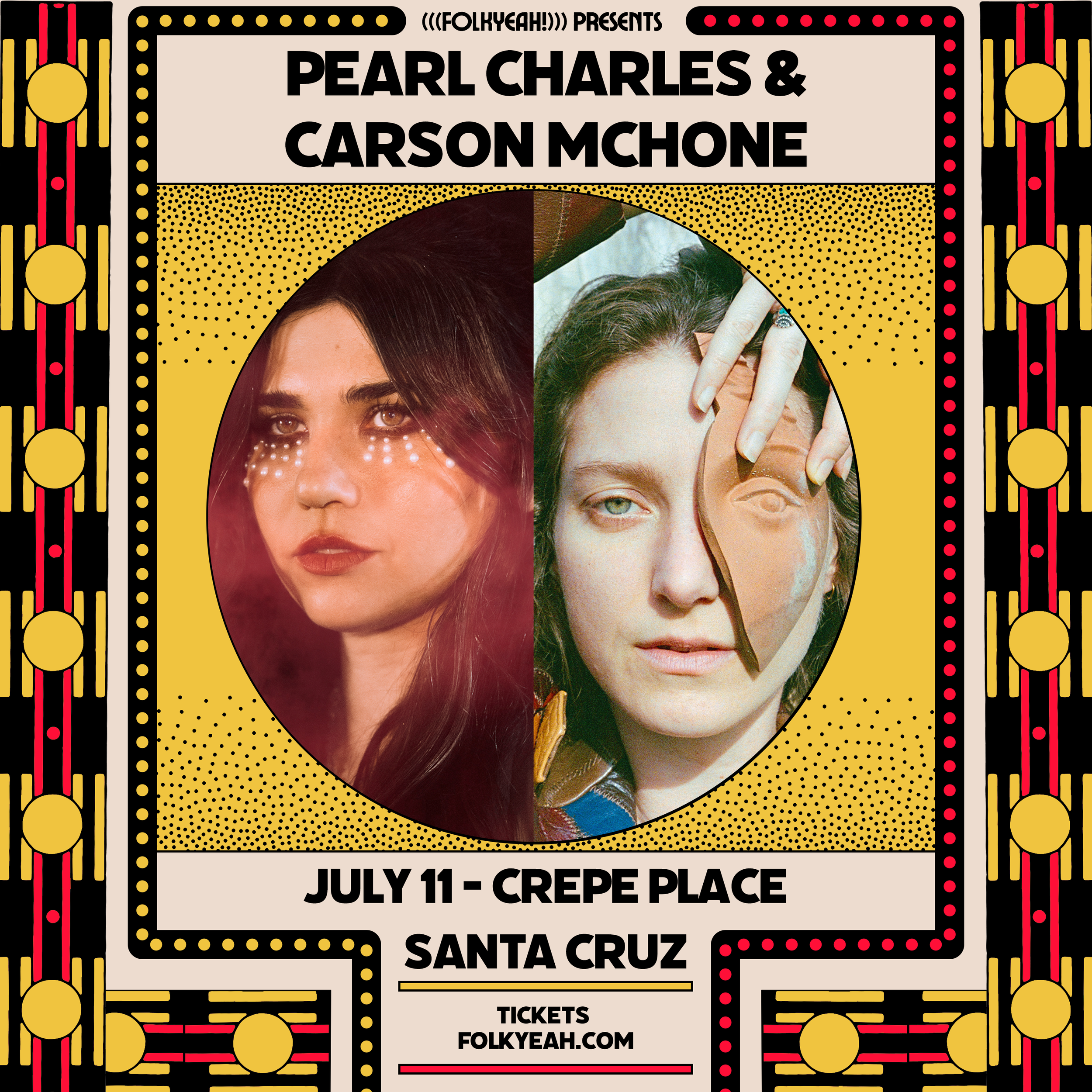 (((folkYEAH))) Presents: PEARL CHARLES AND CARSON MCHONE, SATURDAY JULY 11 @7PM, $20adv, $24door