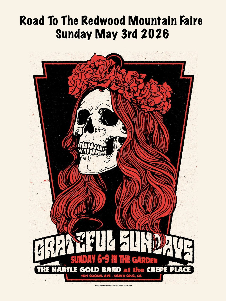 ROAD THE THE REDWOOD MOUNTAIN FAIRE: GRATEFUL SUNDAY With MATT HARTLE And The HARTLE GOLD BAND, 6 to 9pm IN THE GARDEN, $15 AT THE DOOR