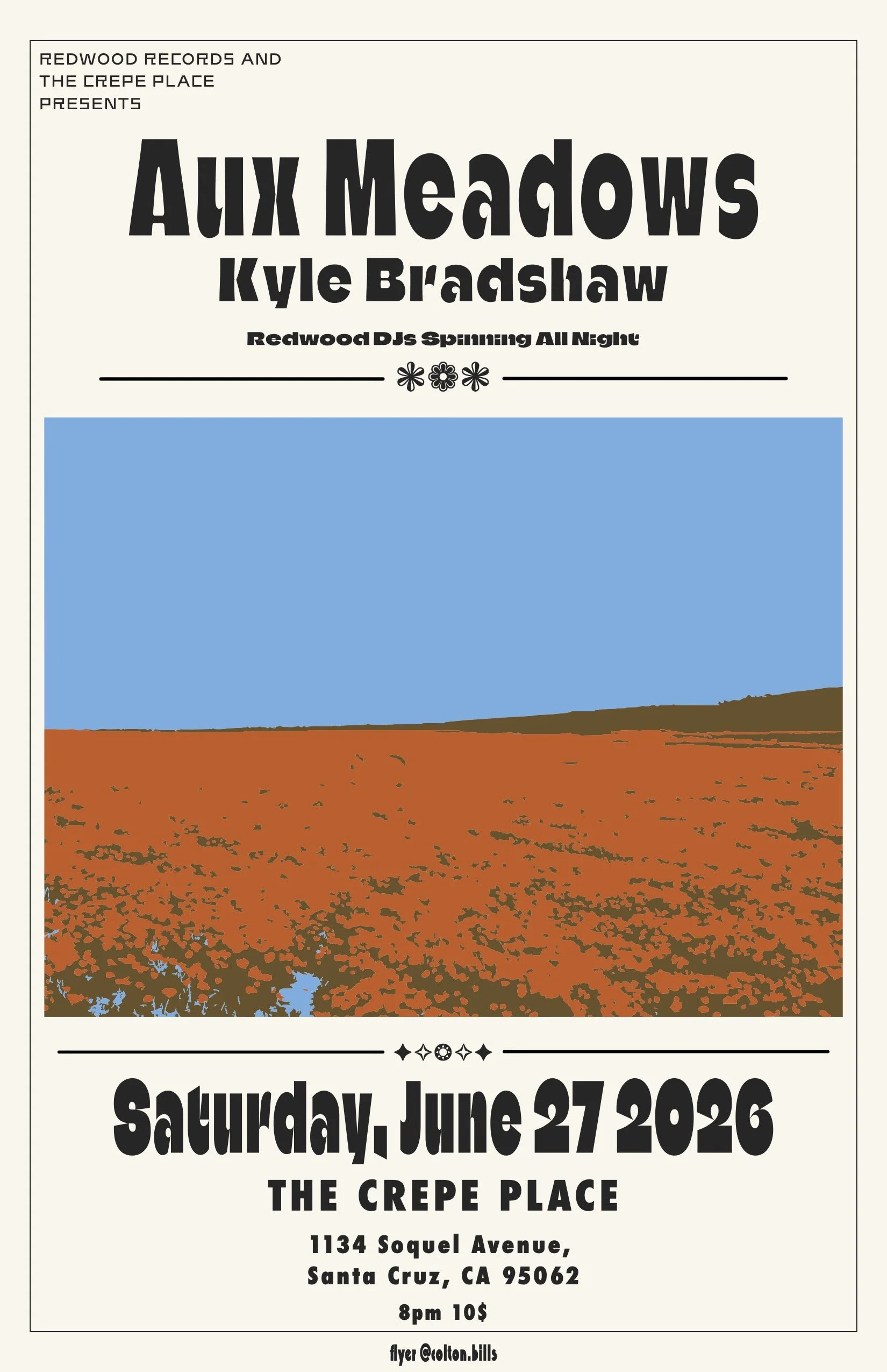 REDWOOD RECORDS PRESENTS:  AUX MEADOWS, KYLE BRADSHAW, SATURDAY JUNE 27 @8PM, $10