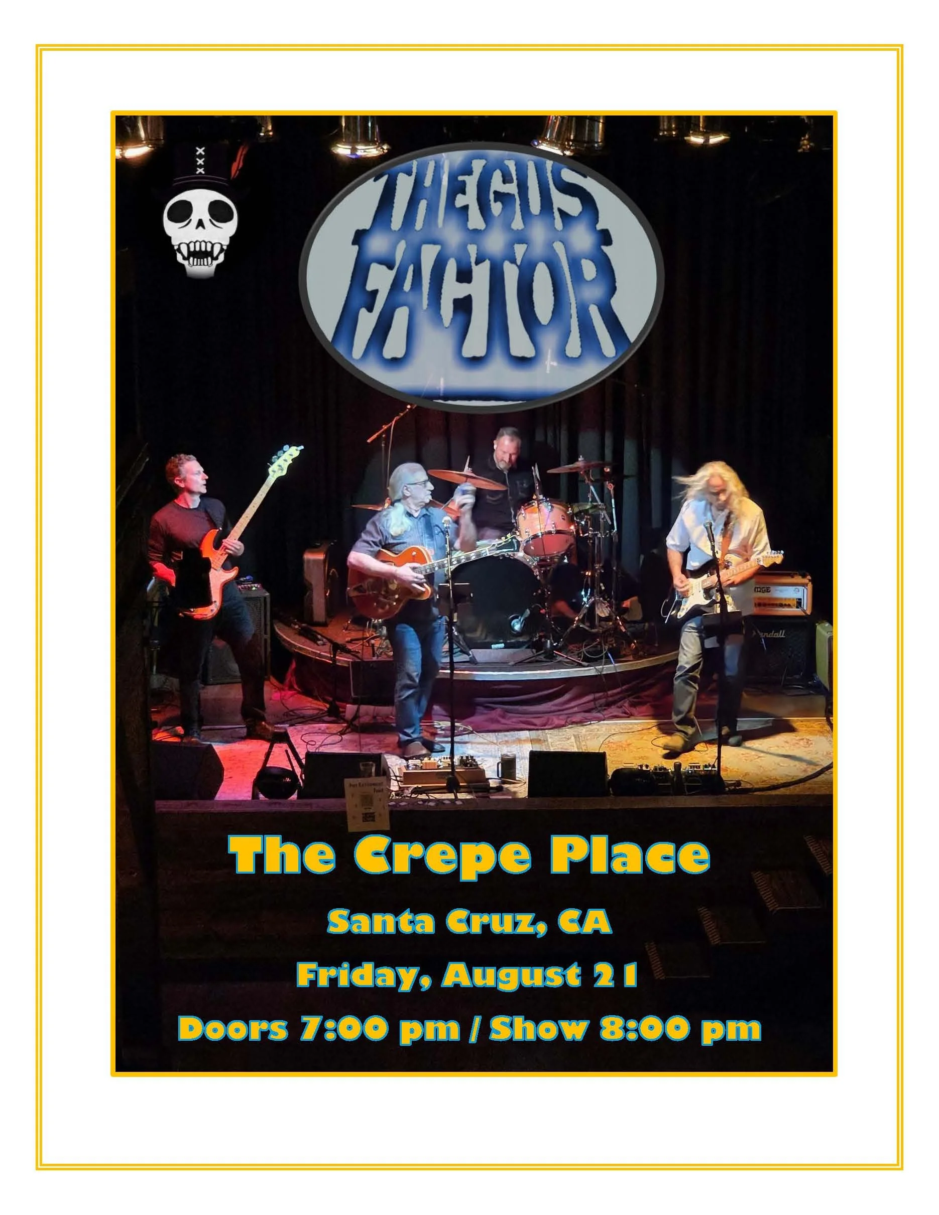 THE GUS FACTOR, FRIDAY AUGUST 21 @8PM, $10
