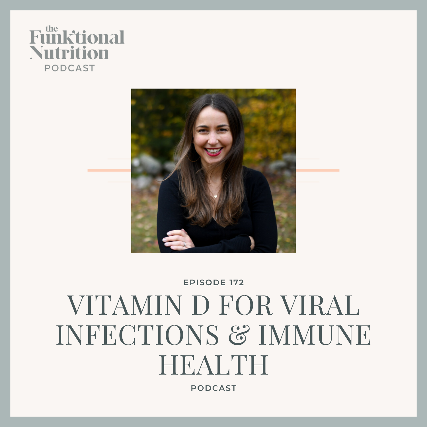 172-vitamin-d-for-viral-infections-immune-health-the-funktional-nutrition-podcast.png