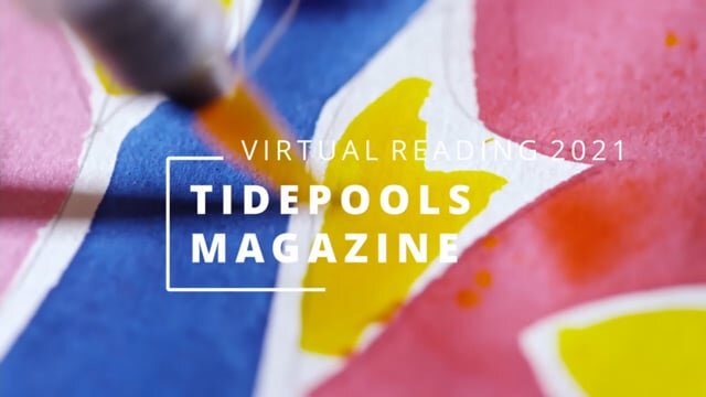 TIDEPOOLS MAGAZINE VIRTUAL READING