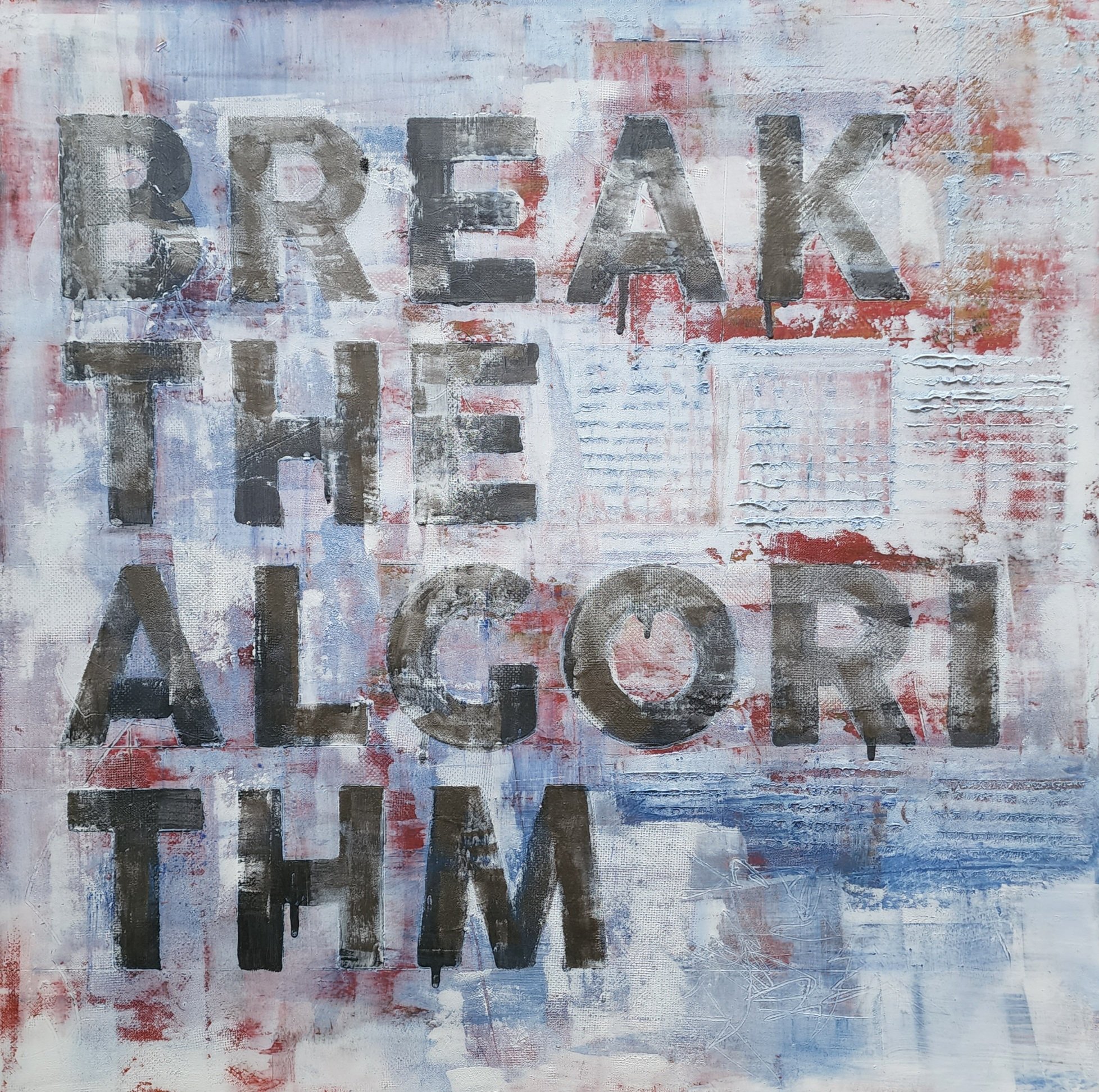 Break the Algorithm