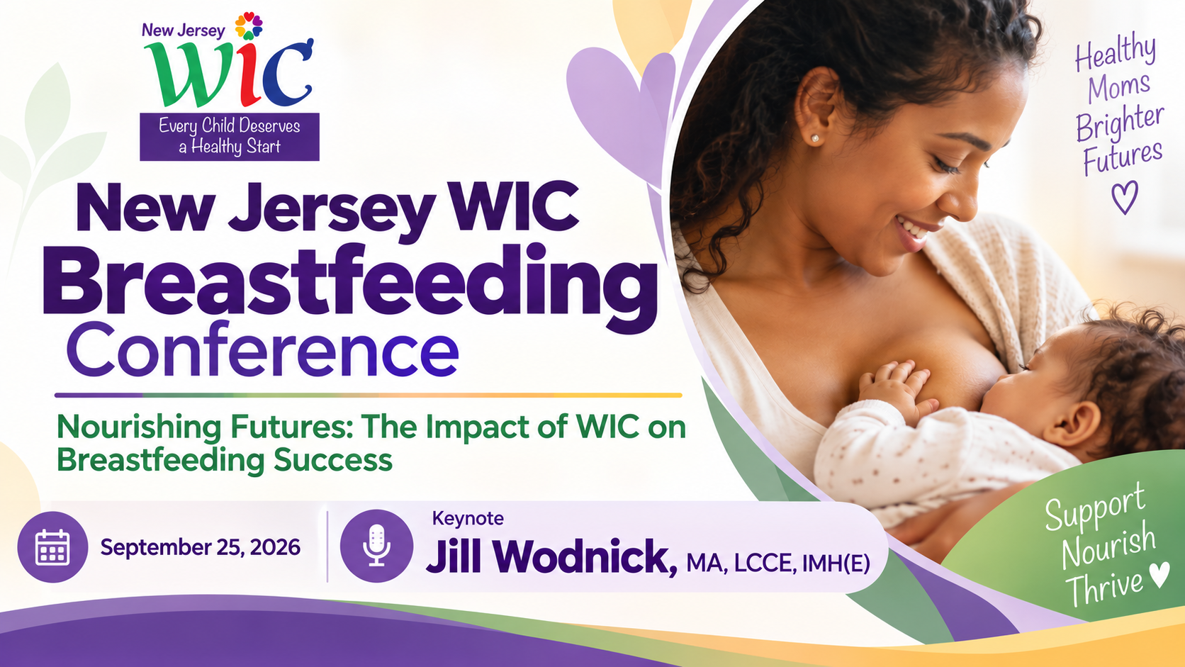 Keynote to NJ WIC Breastfeeding Conference, 9/24/26