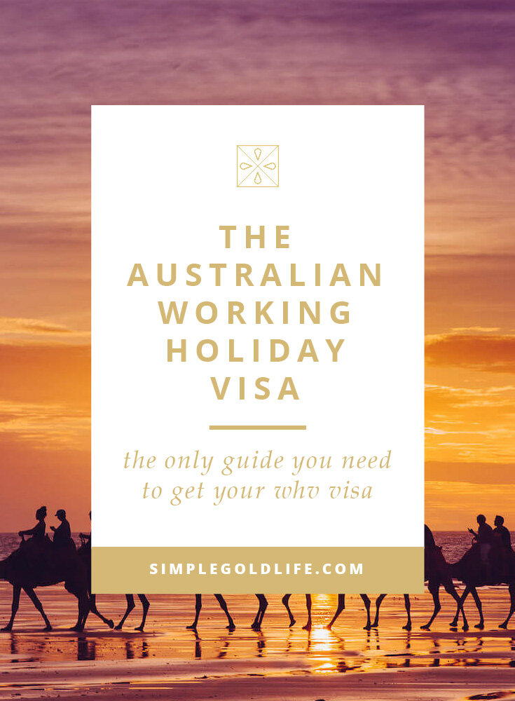 A Complete Guide to The Working Holiday Visa for Australia in 2022