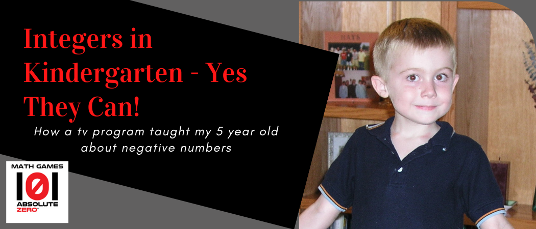 Integers in Kindergarten - Yes They Can!
